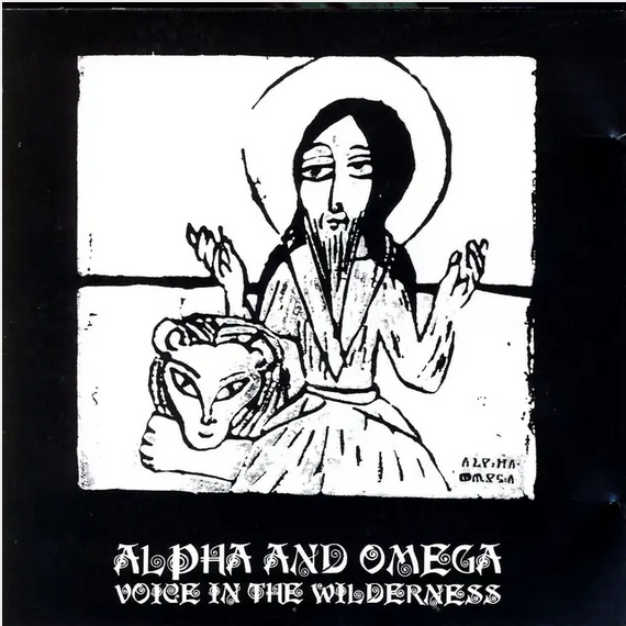 Alpha and Omega 'Voice in the Wilderness' LP