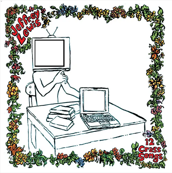Jeffrey Lewis '12 Crass Songs' LP
