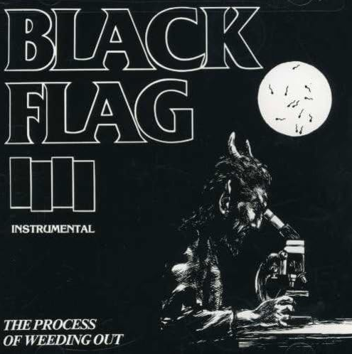 Black Flag 'The Process of Weeding Out' LP