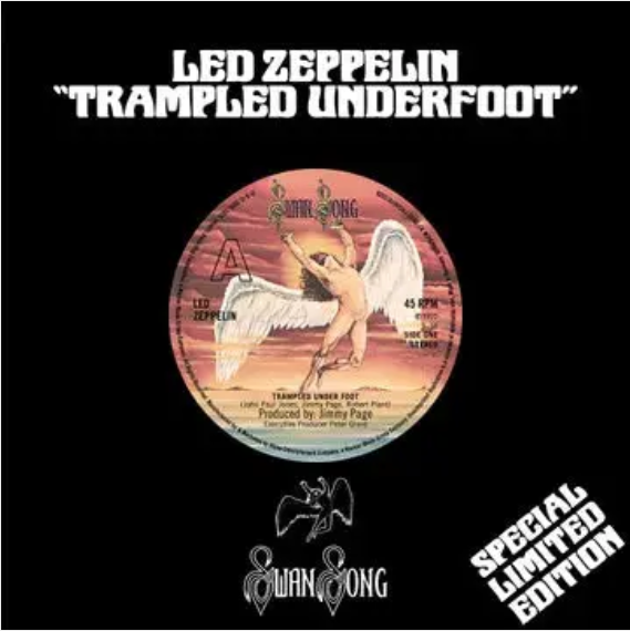 Led Zeppelin - Trampled Underfoot 7" (*1 PER PERSON*)