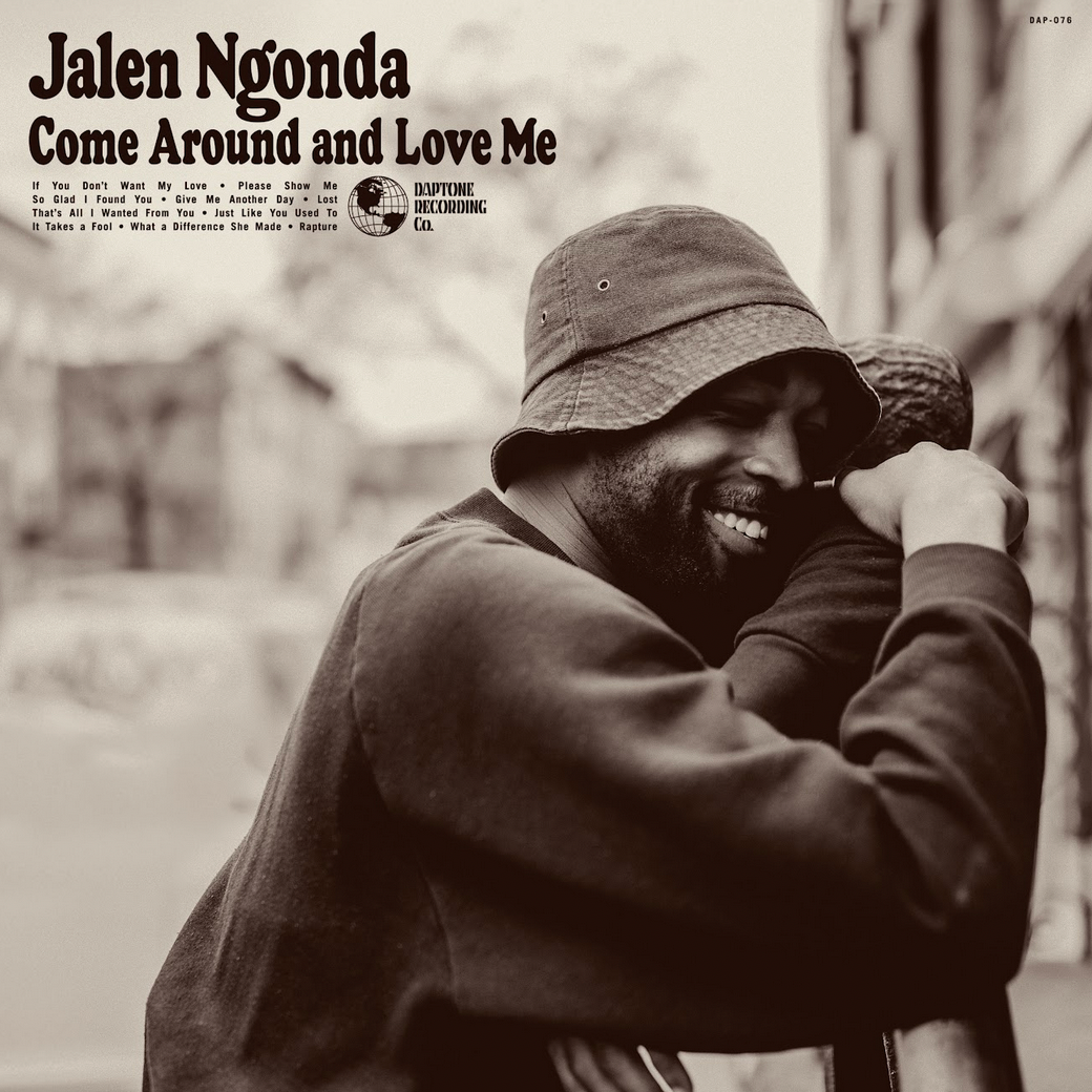 Jalen Ngonda 'Come Around and Love Me' LP (*SIGNED*) (*ONE PER PERSON*)