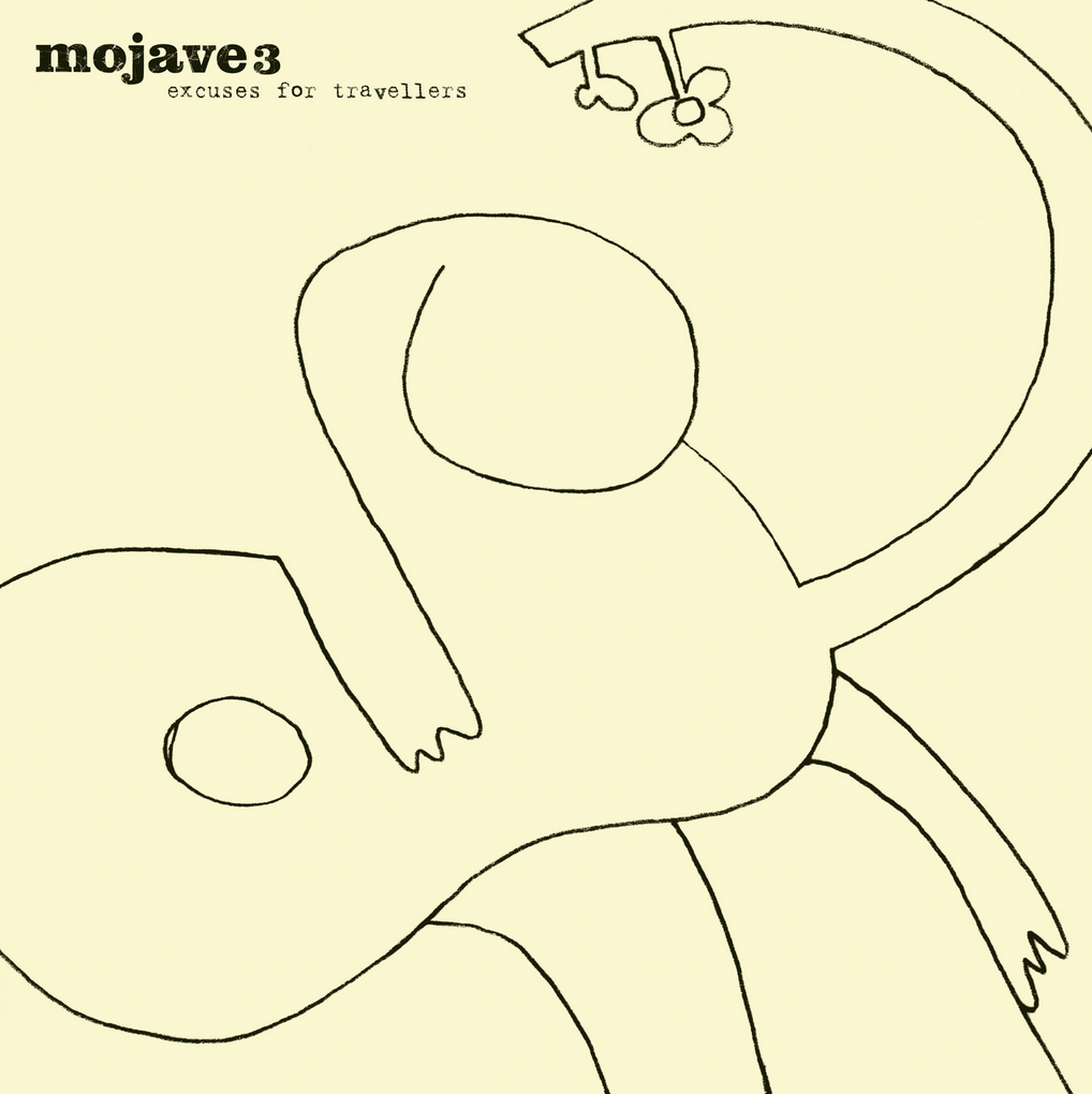 Mojave 3 'Excuses For Travellers'