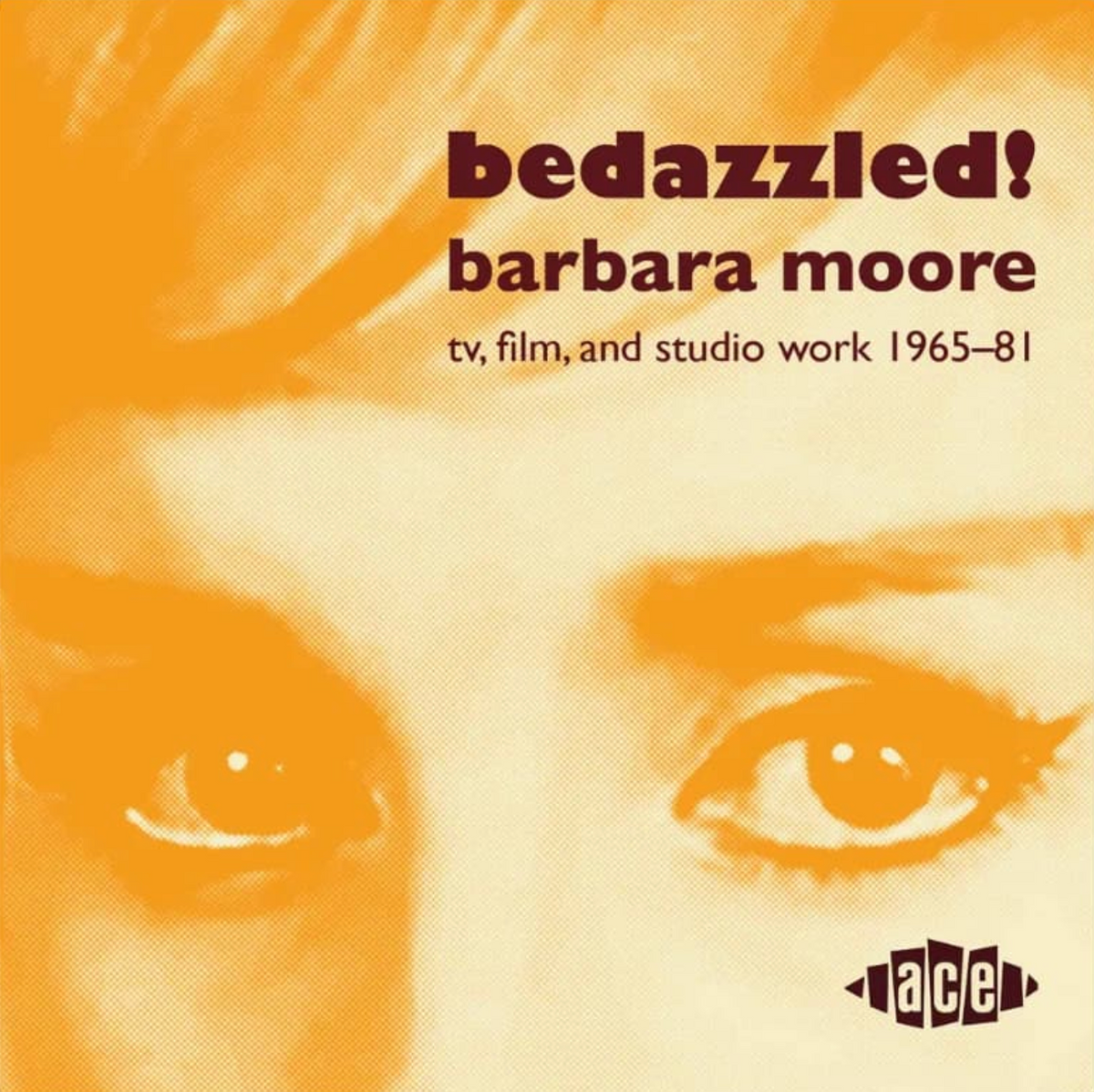 Various 'Bedazzled! Barbara Moore TV, Film and Studio Work 1965–81' 2xLP