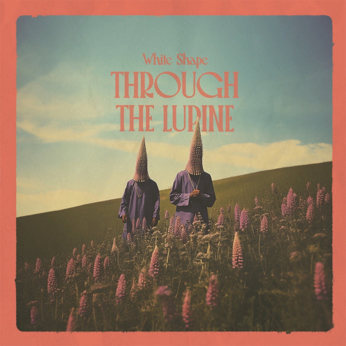 White Shape 'Through The Lupine' LP