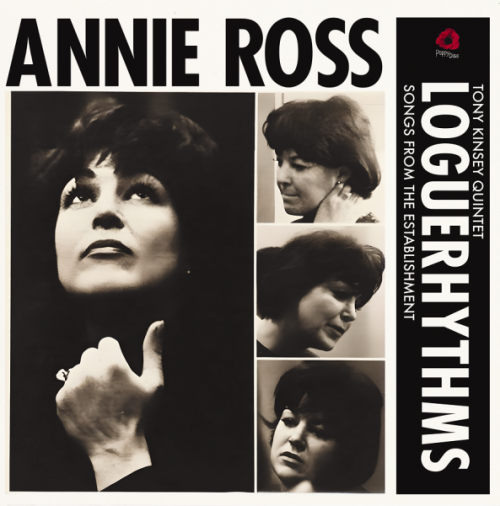 Annie Ross, The Tony Kinsey Quintet - Loguerhythms: Songs From The Establishment LP