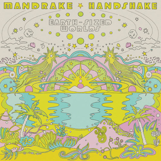 Mandrake Handshake 'Earth Sized Worlds' 2xLP