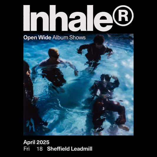 Inhaler - Live At Leadmill - 18th April - 6.30pm