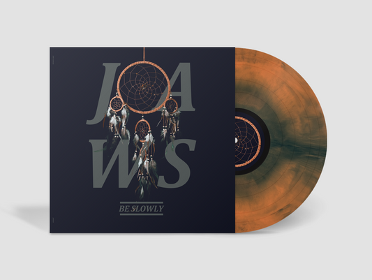 JAWS 'Be Slowly' LP