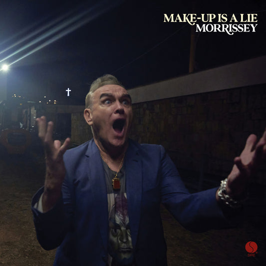 Morrissey 'Make-Up Is A Lie'