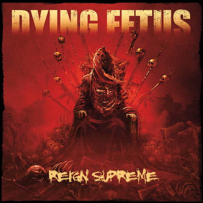 Dying Fetus 'Reign Supreme' LP