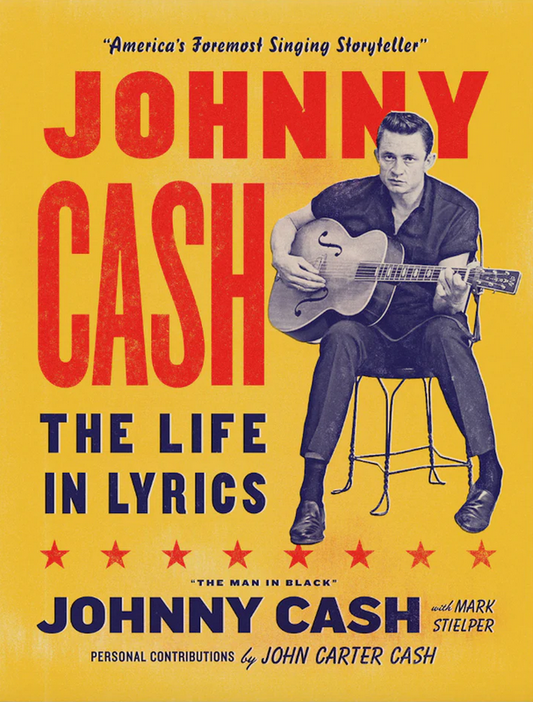 Mark Stielper & Johnny Cash 'Johnny Cash: The Life in Lyrics' Hardback Book