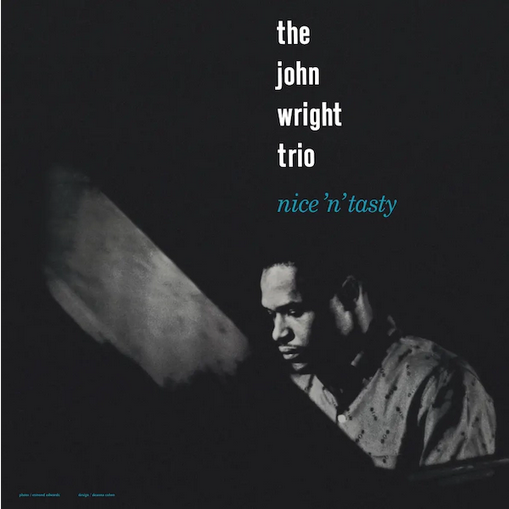 John Wright Trio 'Nice 'N' Tasty' LP