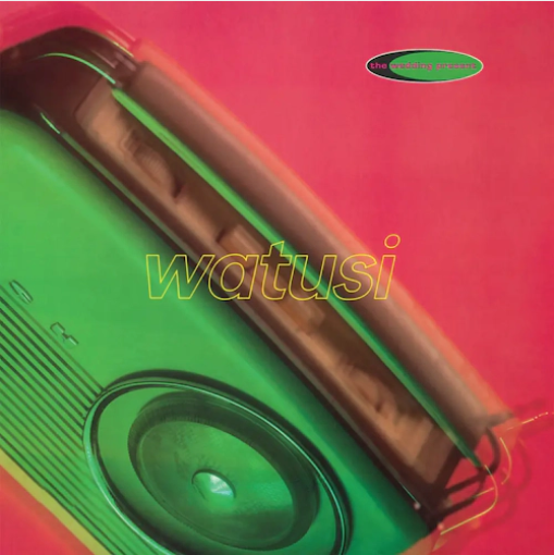 The Wedding Present 'Watusi (Deluxe)' 2xLP