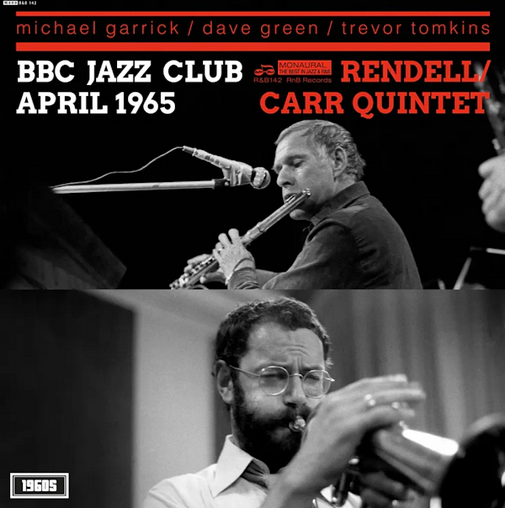 The Don Rendell/Ian Carr Quintet 'BBC Jazz Club Session April 1965' LP