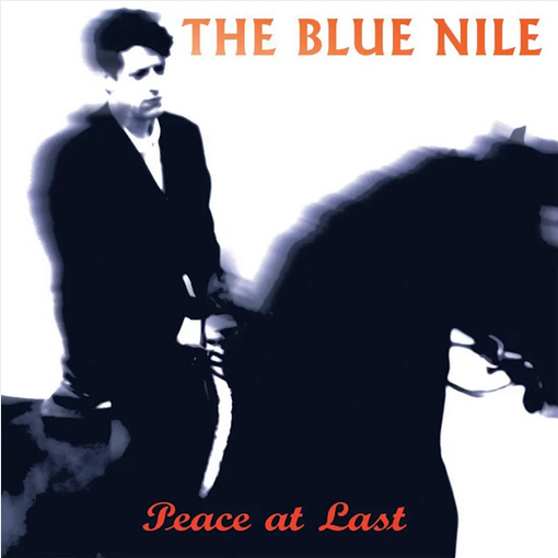 The Blue Nile 'Peace at Last' LP