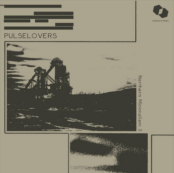 Pulselovers 'Northern Minimalism 3' LP (*V SLIGHTLY BUMPED SLEEVES*)