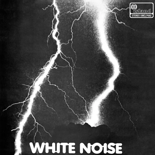 White Noise 'An Electric Storm' LP