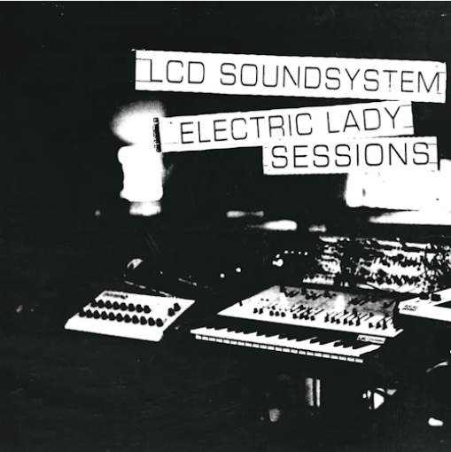 LCD Soundsystem 'Electric Lady Sessions' 2XLP