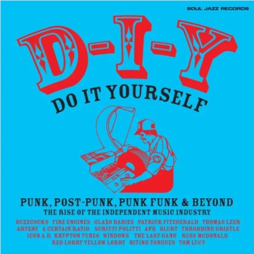 Various 'D-I-Y: Do-It-Yourself - Punk, Post Punk, Punk Funk and Beyond' 2xLP