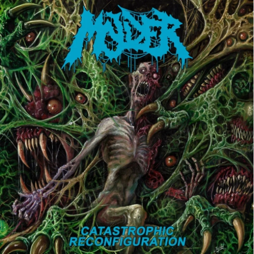 Molder 'Catastrophic Reconfiguration' LP