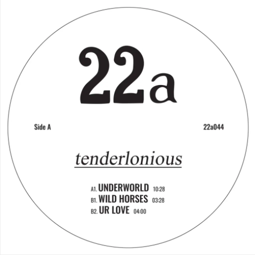 Tenderlonious 'Underworld' 12"