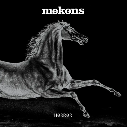 Mekons 'Horror' LP