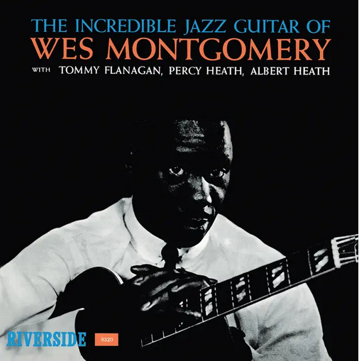 Wes Montgomery 'The Incredible Jazz Guitar Of Wes Montgomery' LP