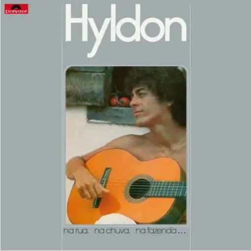 Hyldon 'Na Rua, na Chuva, na Fazenda' LP