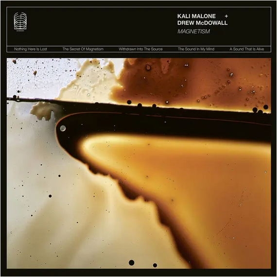 Kali Malone and Drew McDowall 'Magnetism' LP