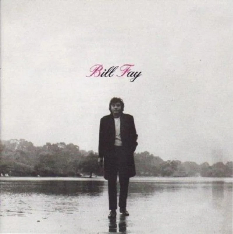 Bill Fay 'Bill Fay' LP
