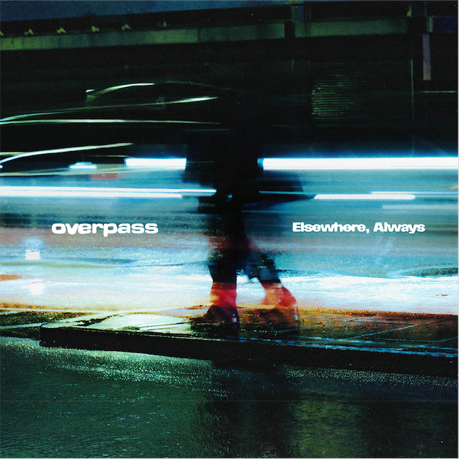 overpass 'Elsewhere, Always' LP