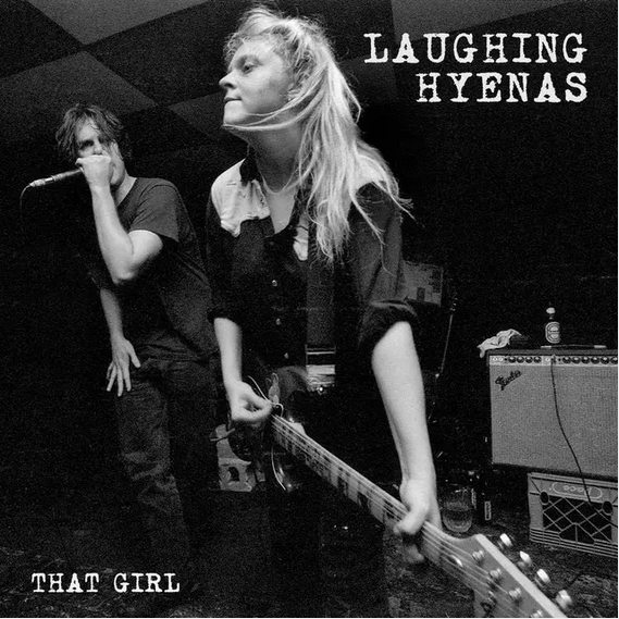Laughing Hyenas 'That Girl : Live Recordings 1986 - 1994' 2xLP