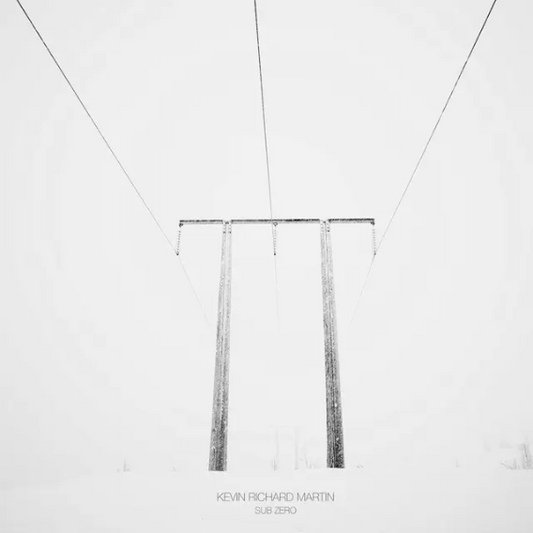 Kevin Richard Martin 'Sub Zero' 2xLP