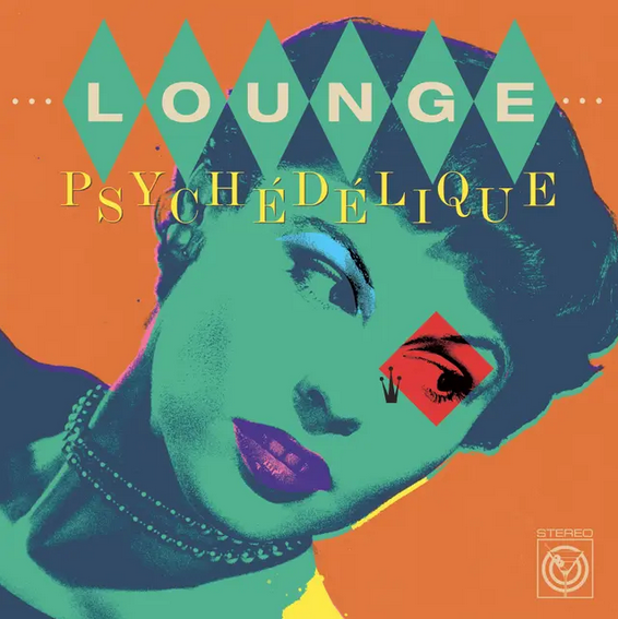 Various 'Lounge Psychdlique (The Best of Lounge and Exotica 1954-2022)' 2xLP