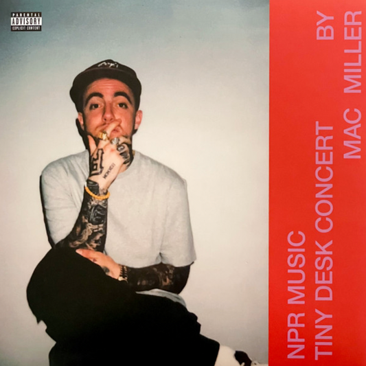 Mac Miller 'NPR Music Tiny Desk Concert' LP