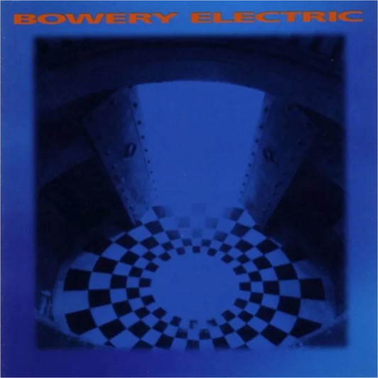 Bowery Electric 'Bowery Electric' 2xLP