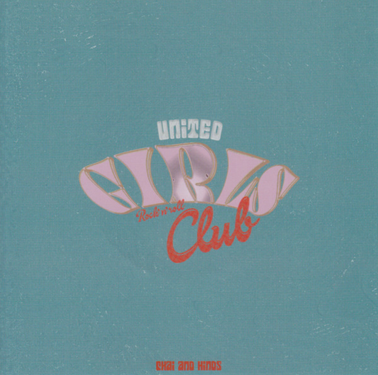 Chai / Hinds 'United Girls Rock'N' Roll Club' 7"