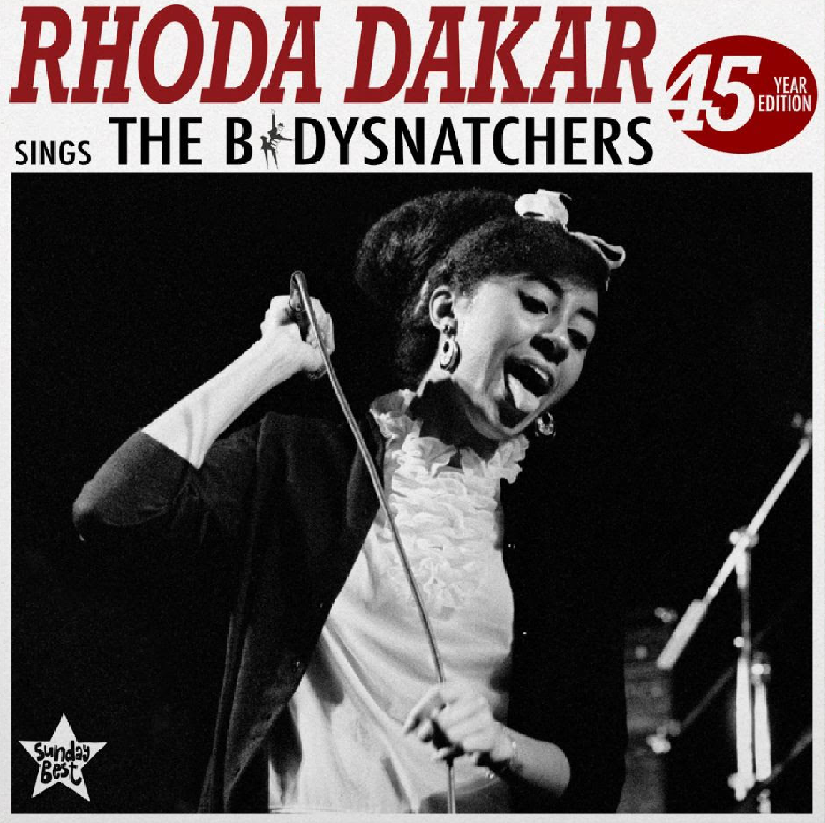 Rhoda Dakar 'Rhoda Dakar Sings The Bodysnatchers (45 Year Edition)' LP