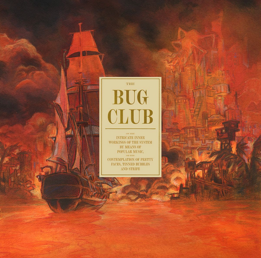 The Bug Club 'On The Intricate Inner Workings Of The System' LP