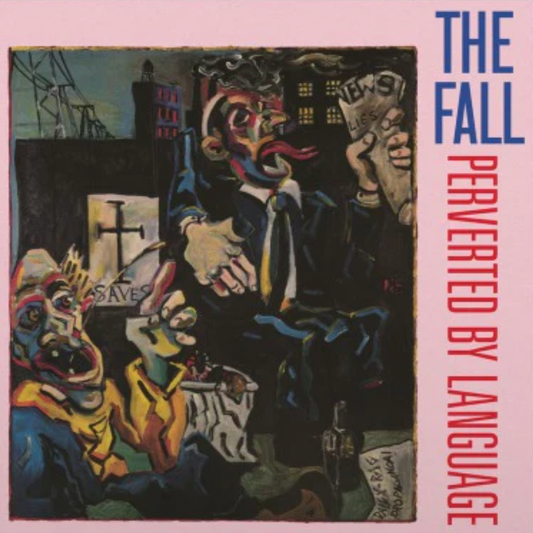 The Fall 'Perverted By Language' LP