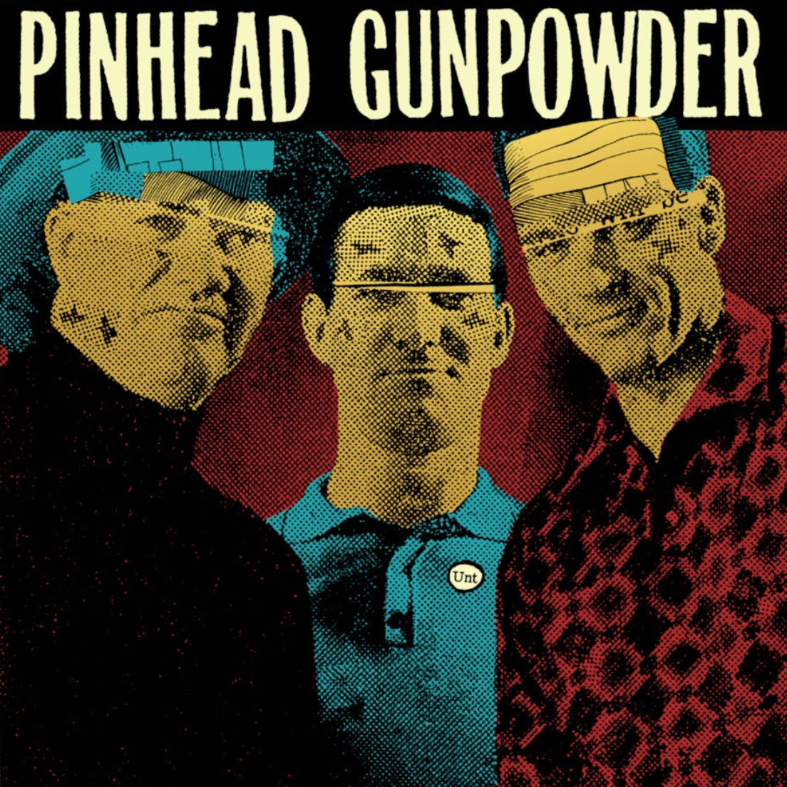 Pinhead Gunpowder 'Unt'