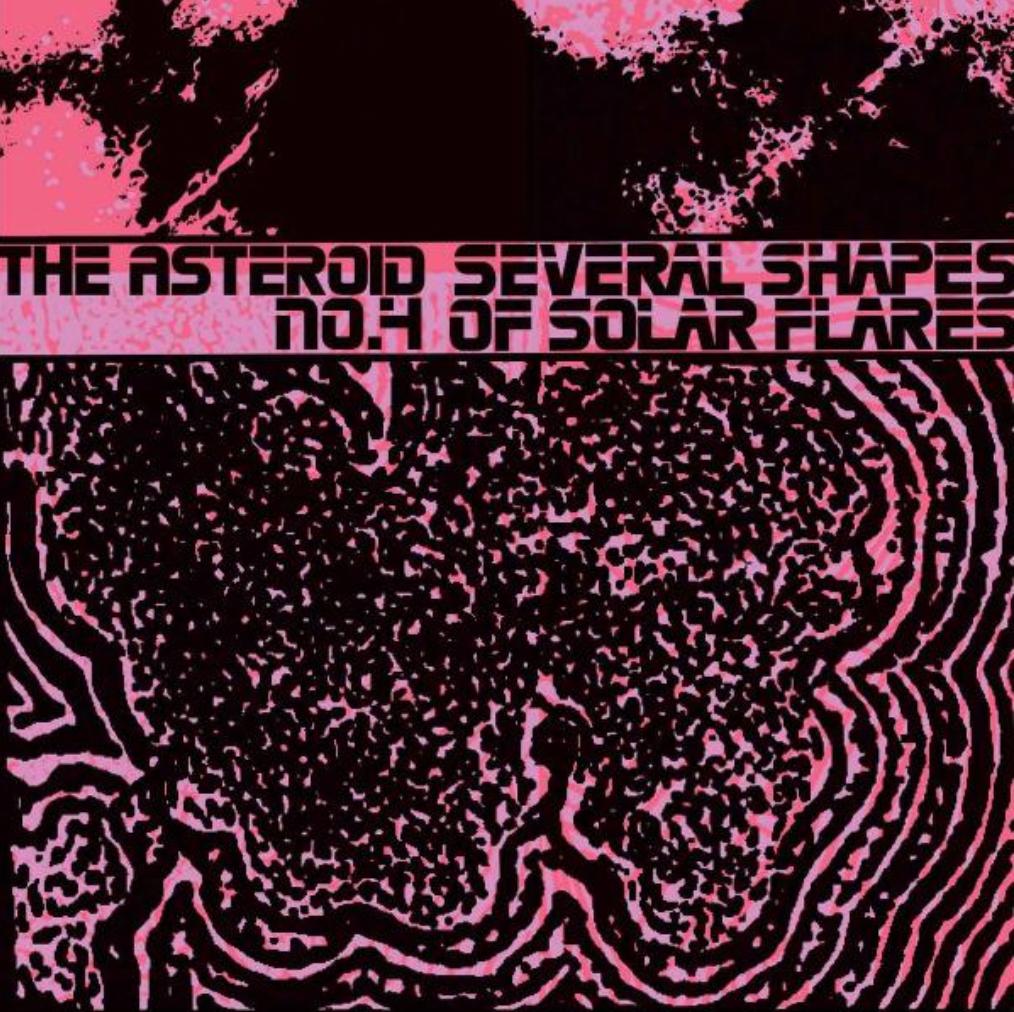 The Asteroid No.4 'Several Shapes of Solar Flares' LP