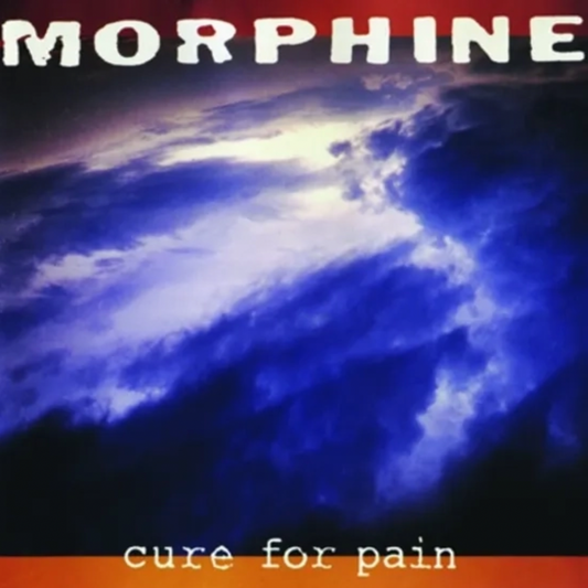 Morphine 'Cure For The Pain' LP