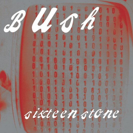 Bush 'Sixteen Stone (30th Anniversary)' 2xLP