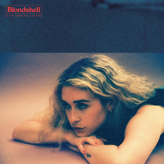 Blondshell 'If You Asked For A Picture' LP