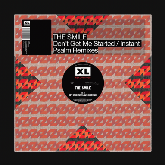 The Smile 'Don't Get Me Started / Instant Psalm (Remixes)' 12"