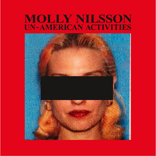 Molly Nilsson 'Un-American Activities' LP
