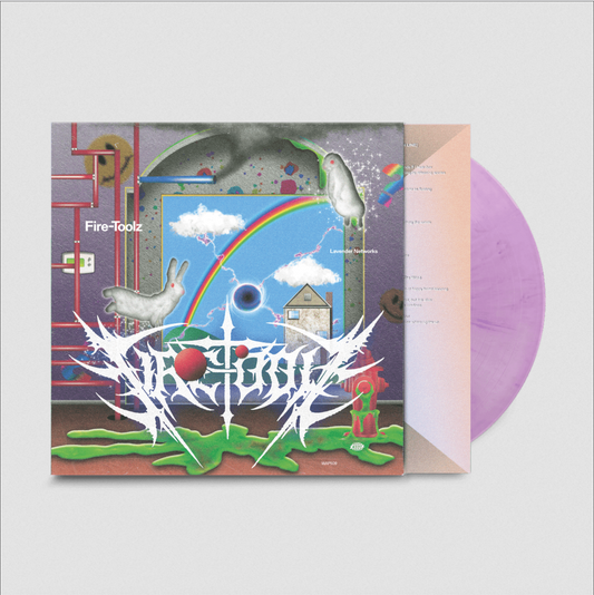 Fire-Toolz 'Lavender Networks' LP