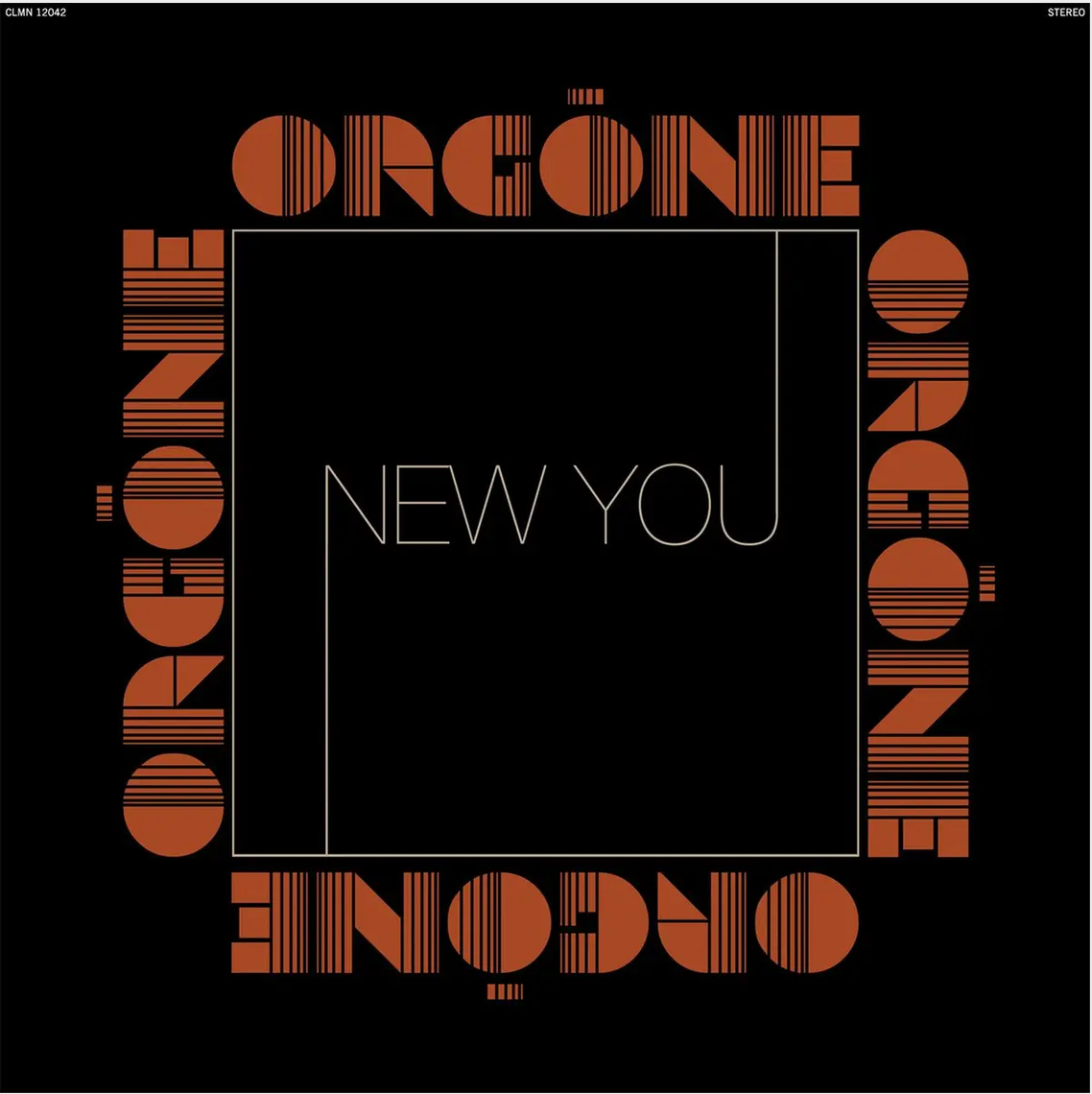 Orgone 'New You' 2xLP