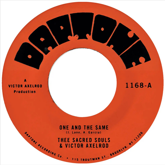 Thee Sacred Souls and Victor Axelrod 'One and the Same / Same Difference' 7"
